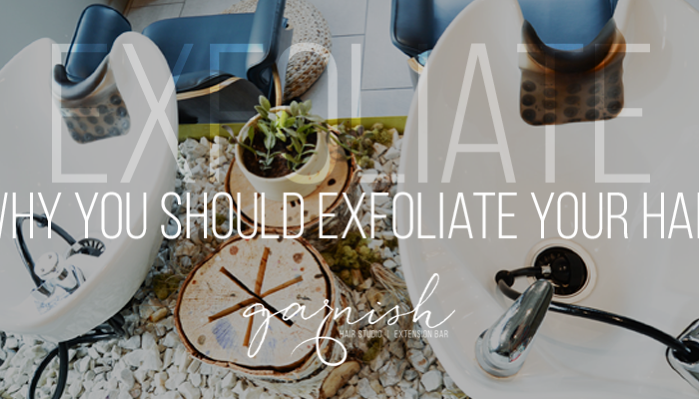 Exfoliate Hair